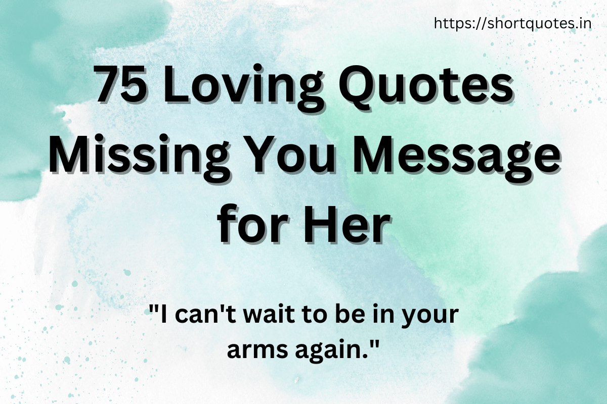 Missing You Message for Her