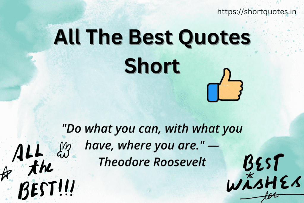 All The Best Quotes Short