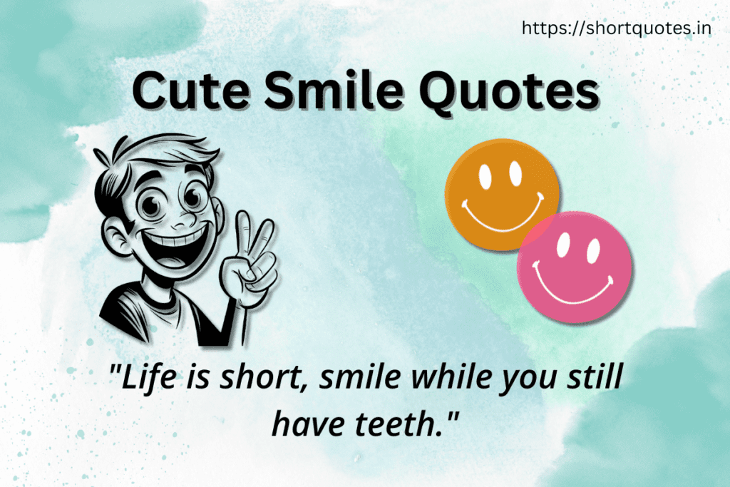 Smile Quotes