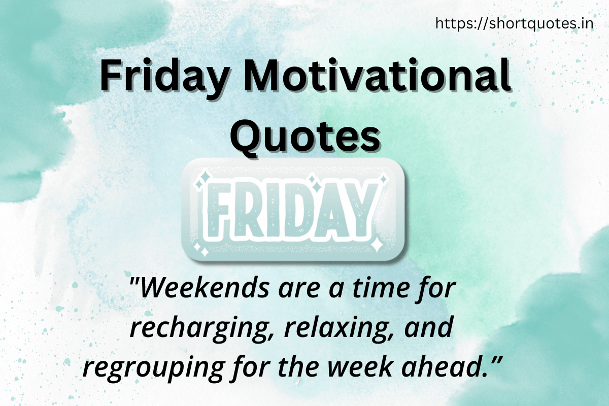 Friday Motivational Quotes