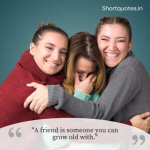 Long Time Friendship Quotes