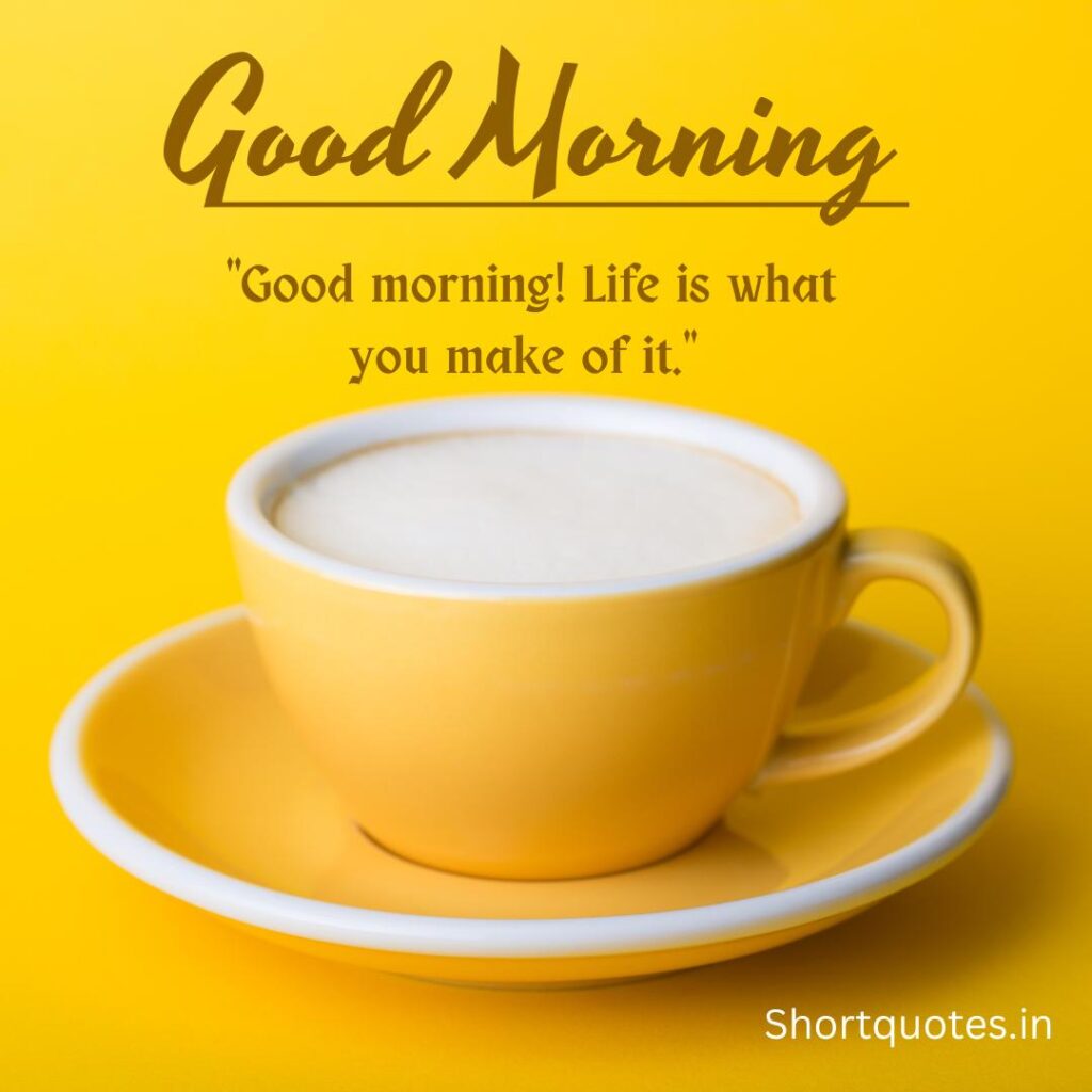 Positive Good Morning Quotes