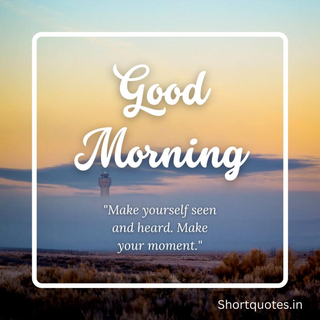 Positive Good Morning Quotes