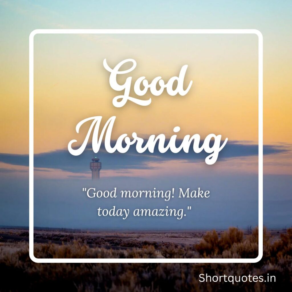 Positive Good Morning Quotes