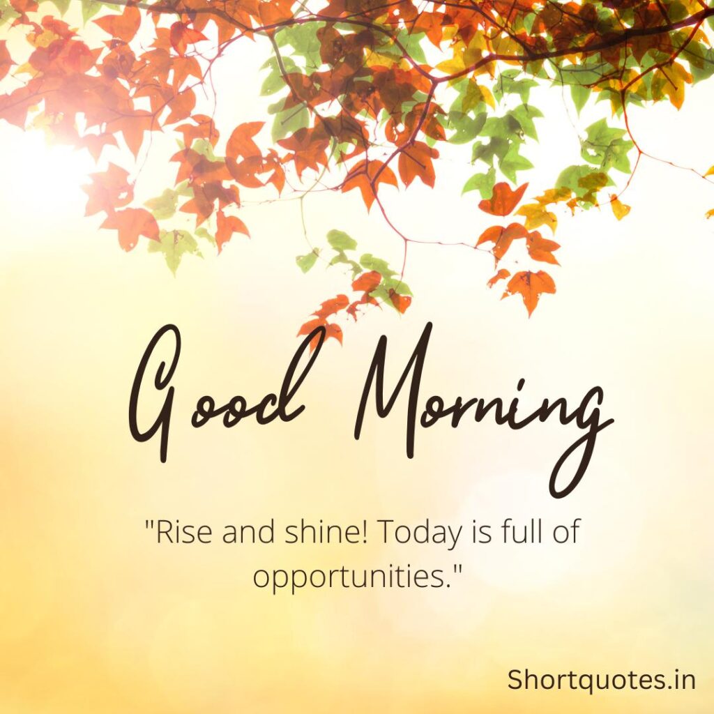 Positive Good Morning Quotes