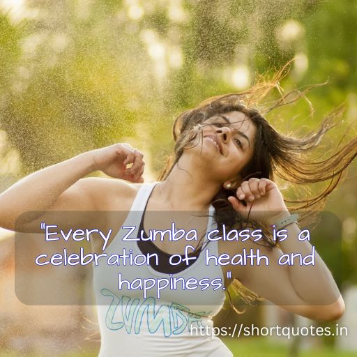 Zumba Quotes