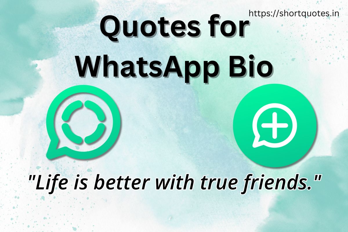 Quotes for WhatsApp Bio