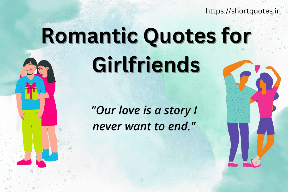 Romantic Quotes for Girlfriends