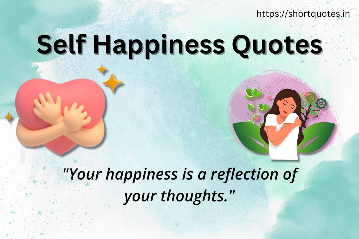 Self Happiness Quotes