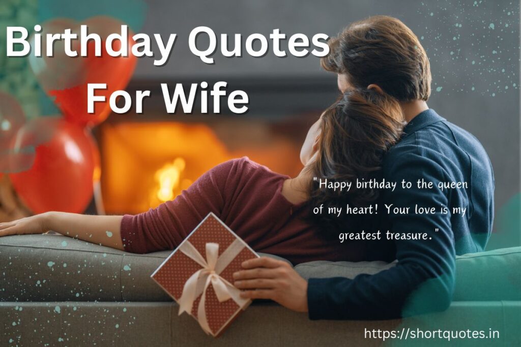 Birthday Quotes For Wife