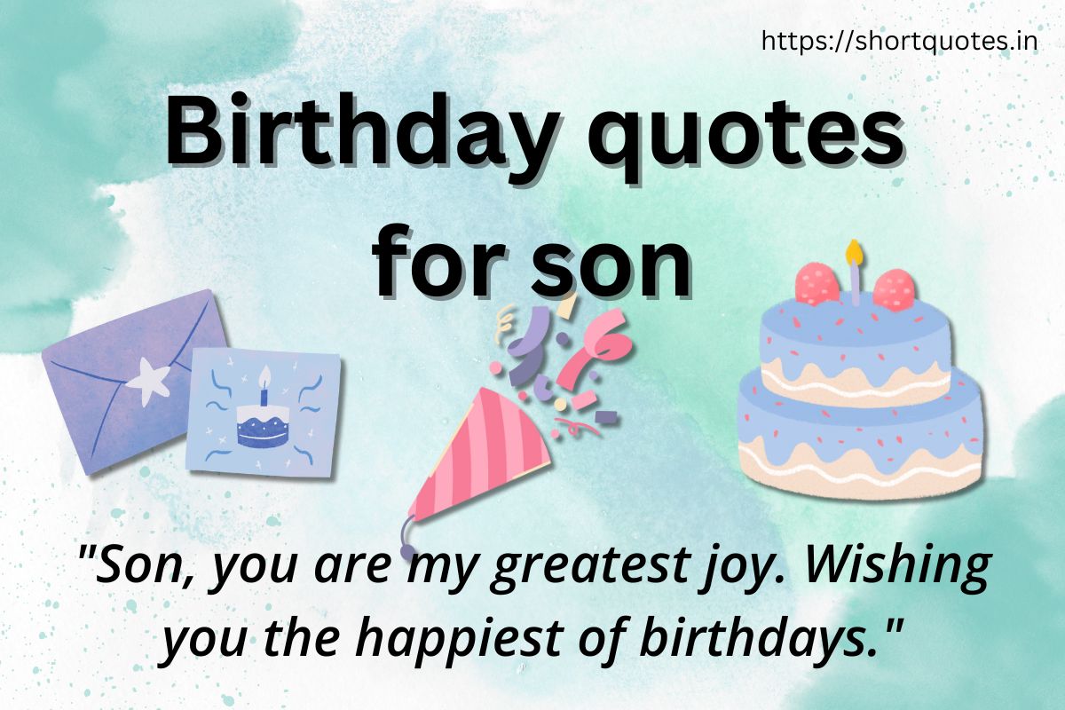 Birthday quotes for son