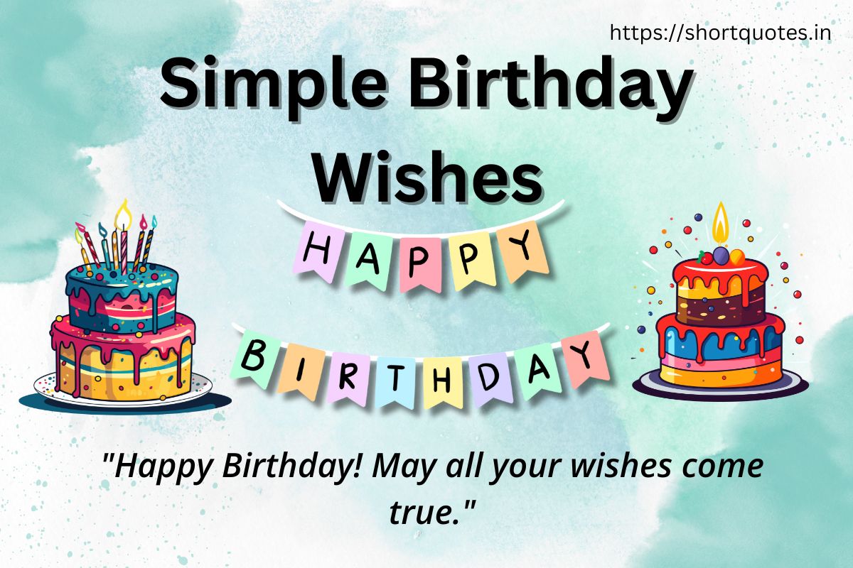 Simple Birthday Wishes