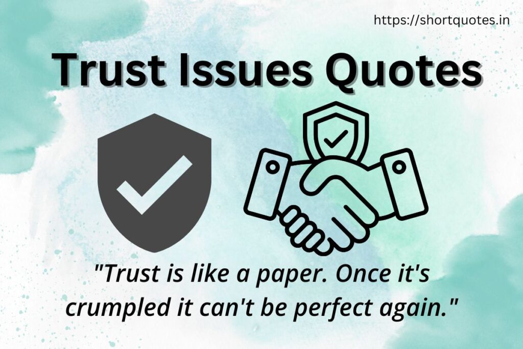 Trust Issues Quotes