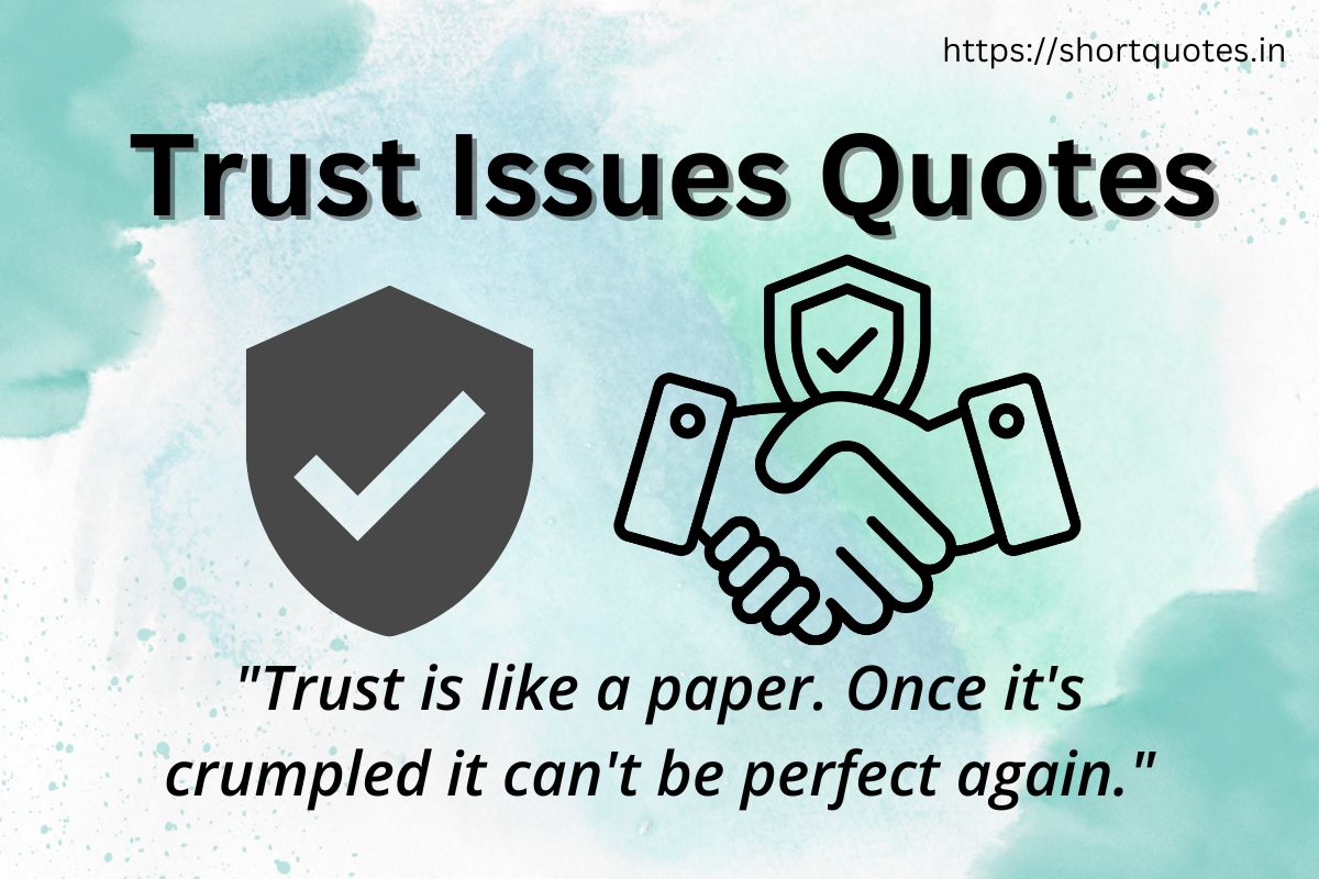 Trust Issues Quotes