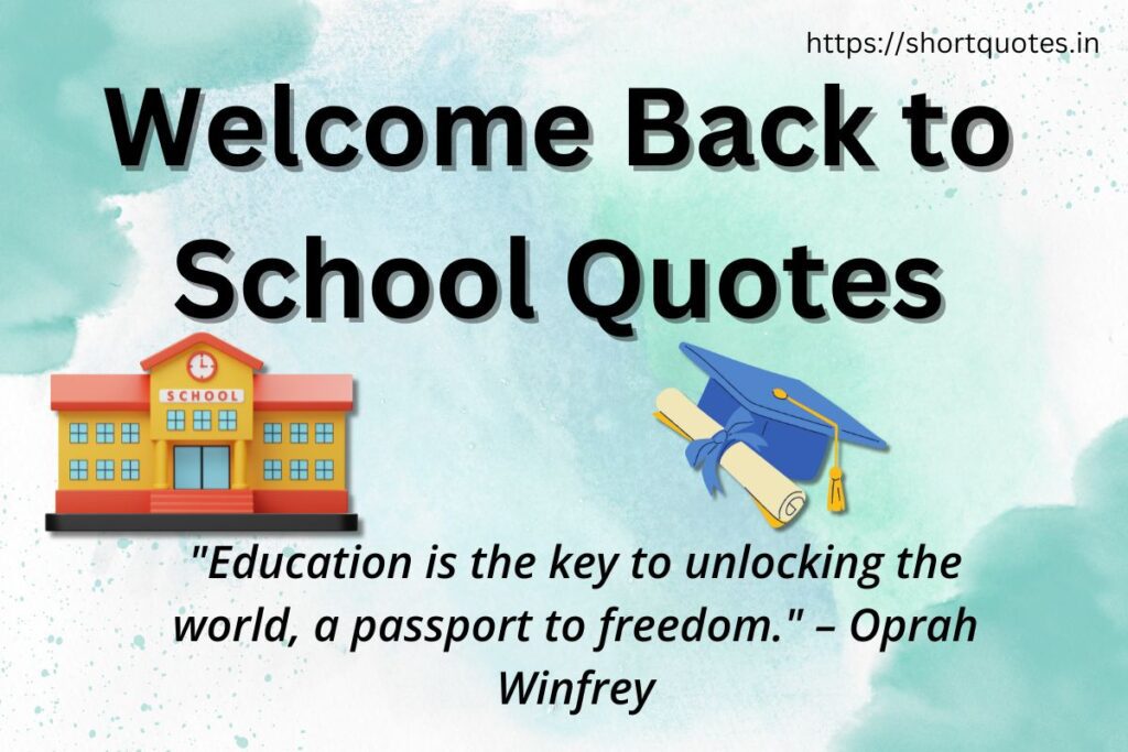 Welcome Back to School Quotes