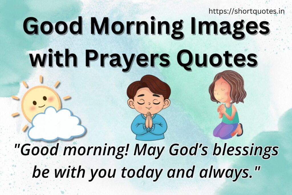 Good Morning Images with Prayers Quotes