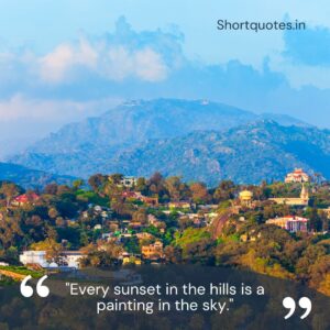 Hill Station Quotes for Instagram