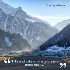 Hill Station Quotes for Instagram