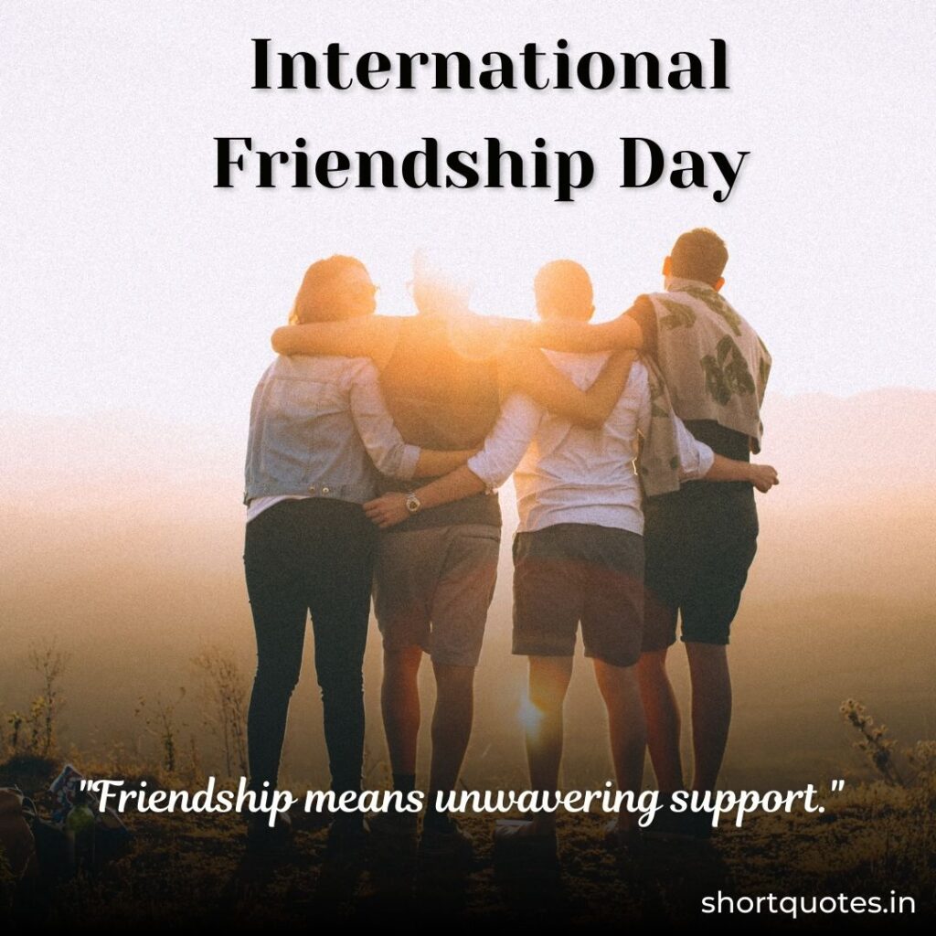 International Friendship Day Quotes