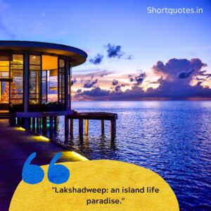 Lakshadweep Quotes