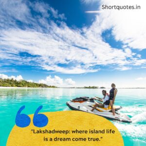 Lakshadweep Quotes