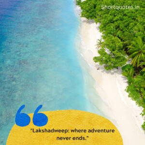 Lakshadweep Quotes