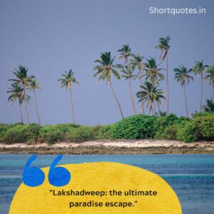 Lakshadweep Quotes