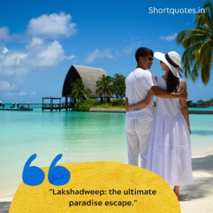 Lakshadweep Quotes