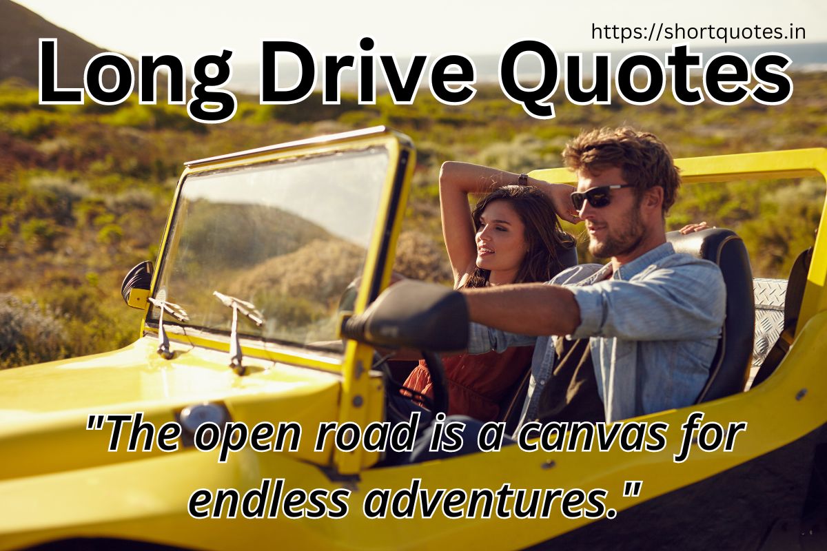 Long Drive Quotes