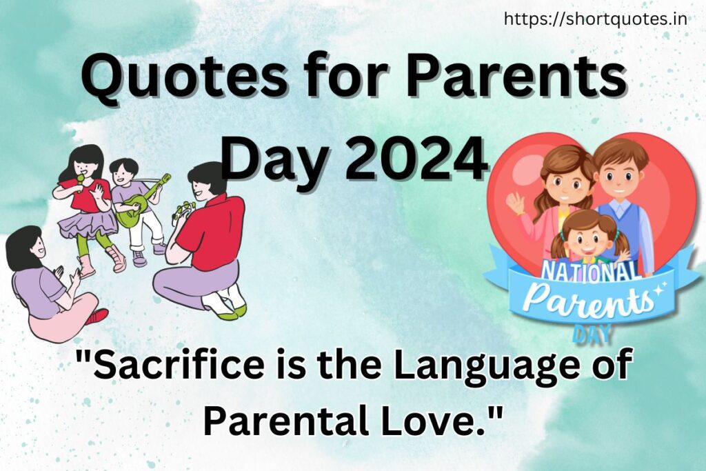 Quotes for Parents Day 2024