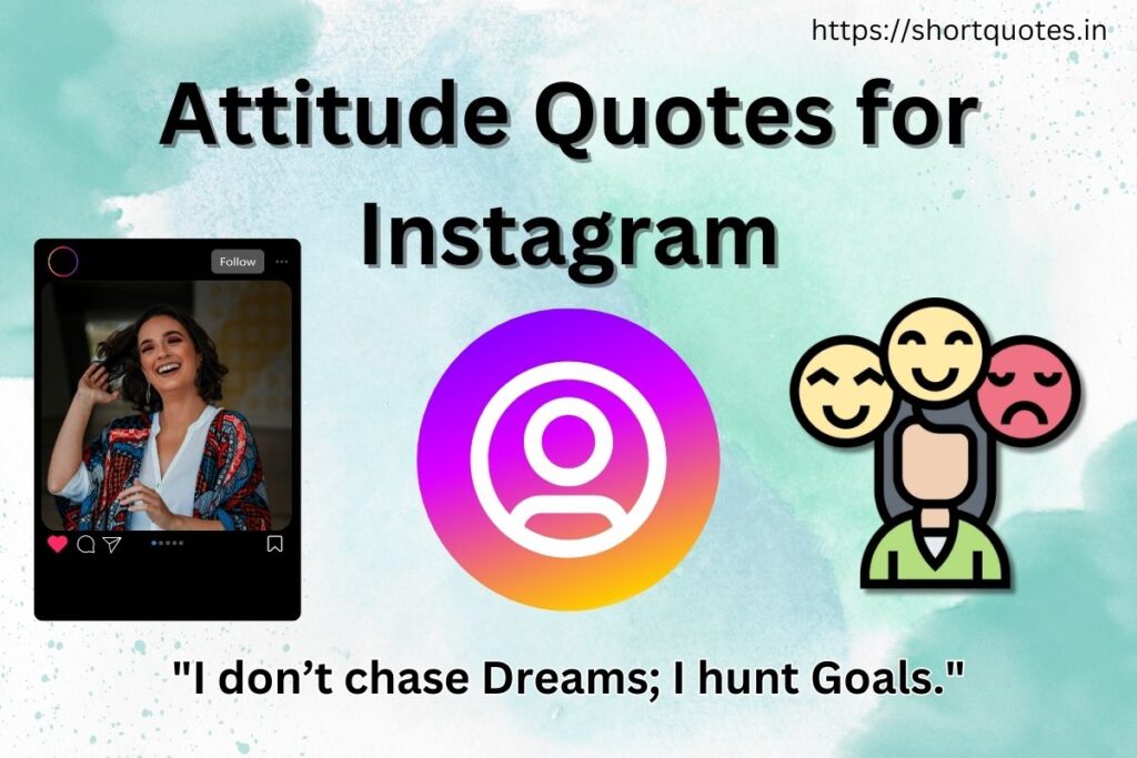 Attitude Quotes for Instagram