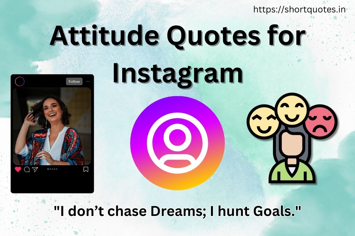 Attitude Quotes for Instagram