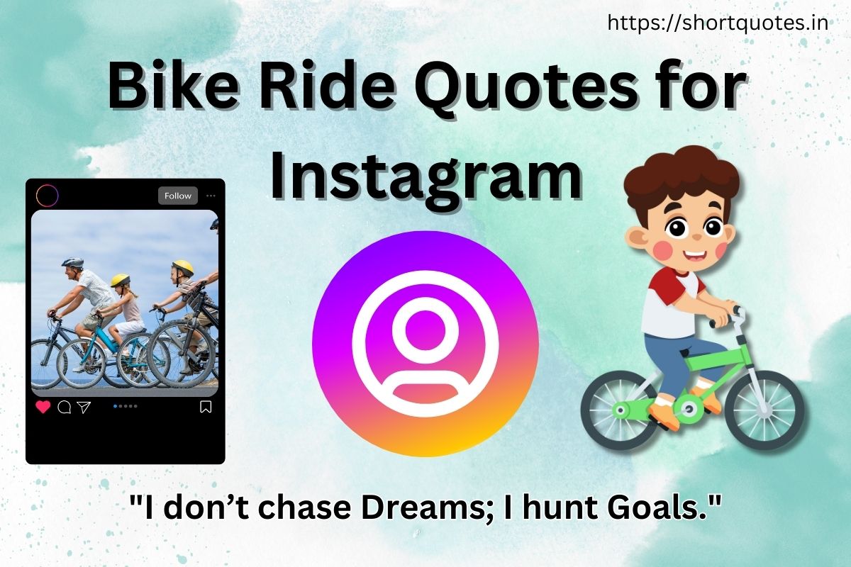 Bike Ride Quotes for Instagram