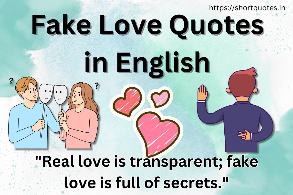 Fake Love Quotes in English