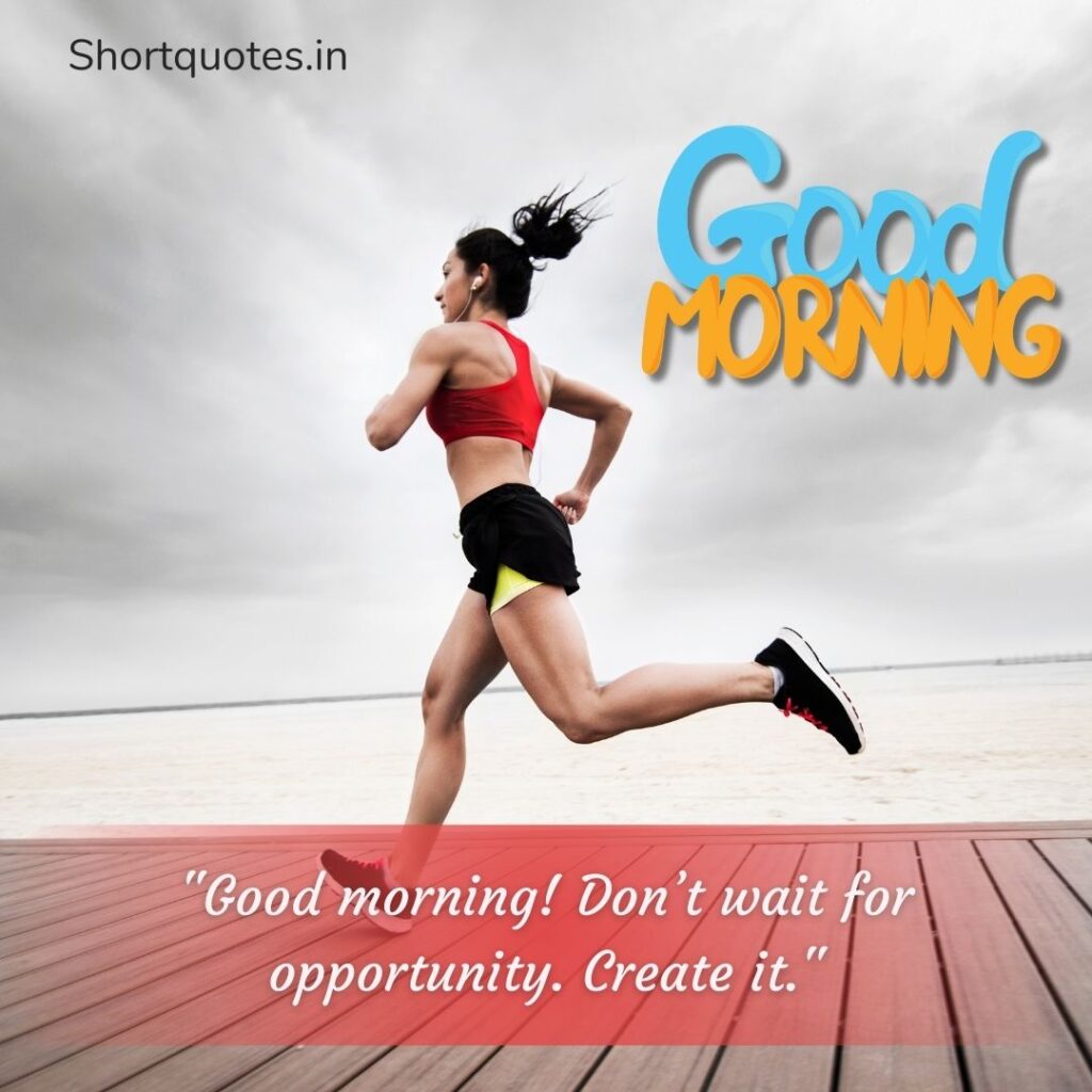 Good Morning Wishes with Quotes