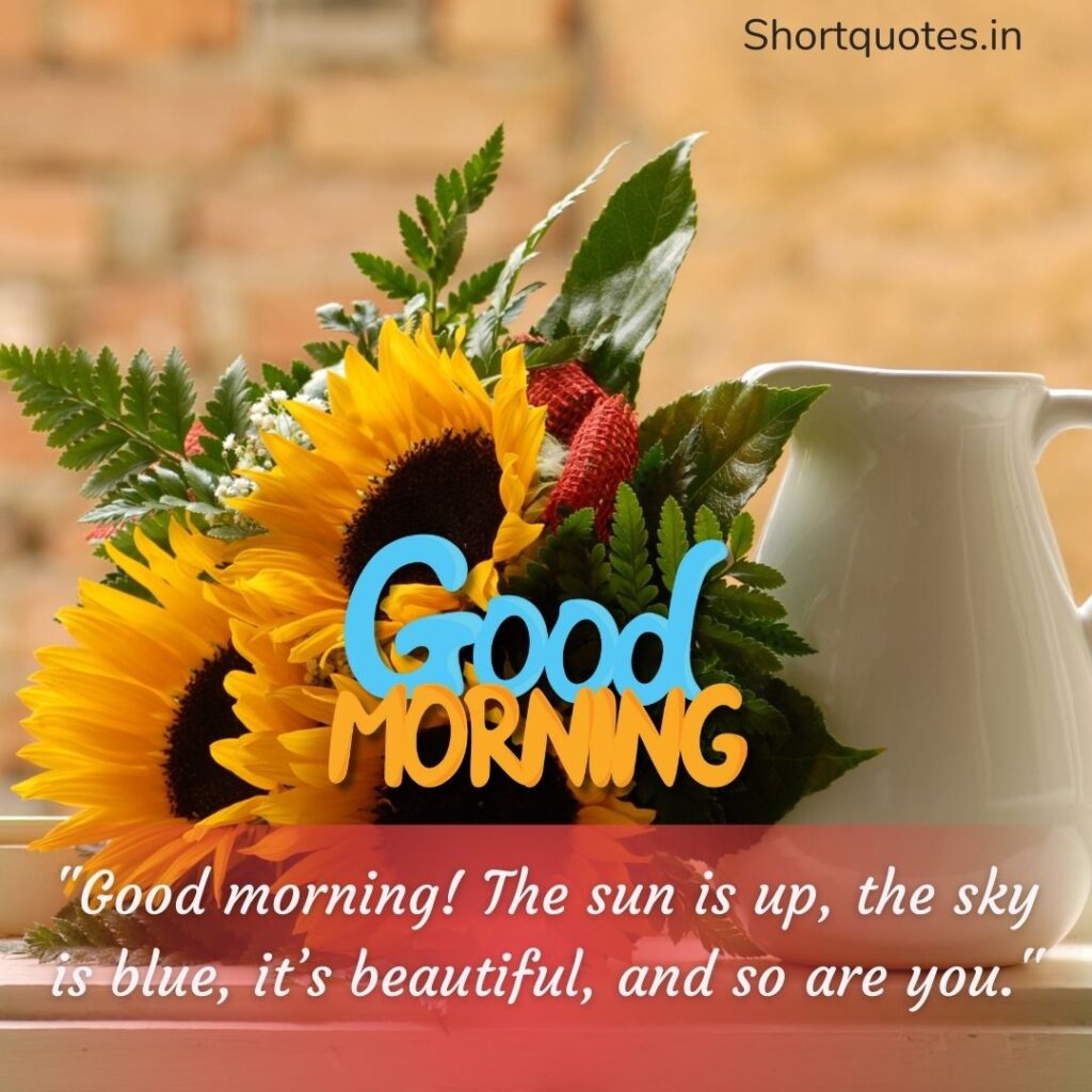 Good Morning Wishes with Quotes