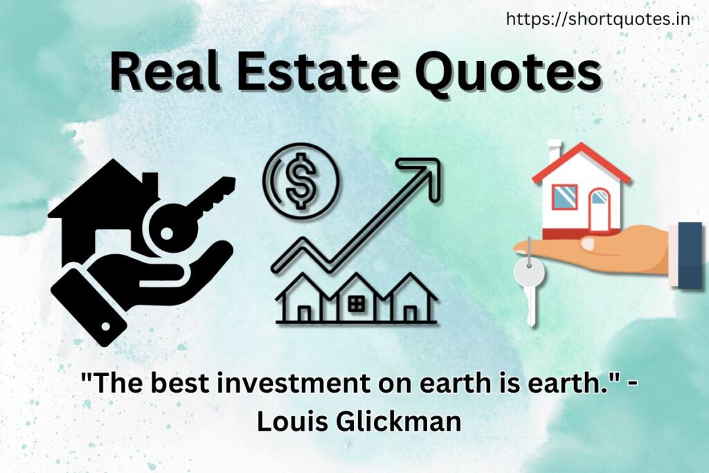 Real Estate Quotes