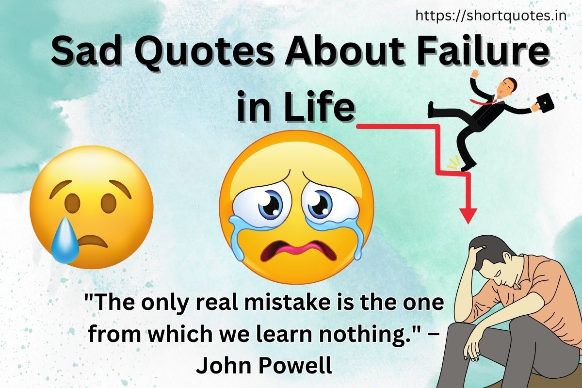 Sad Quotes About Failure in Life