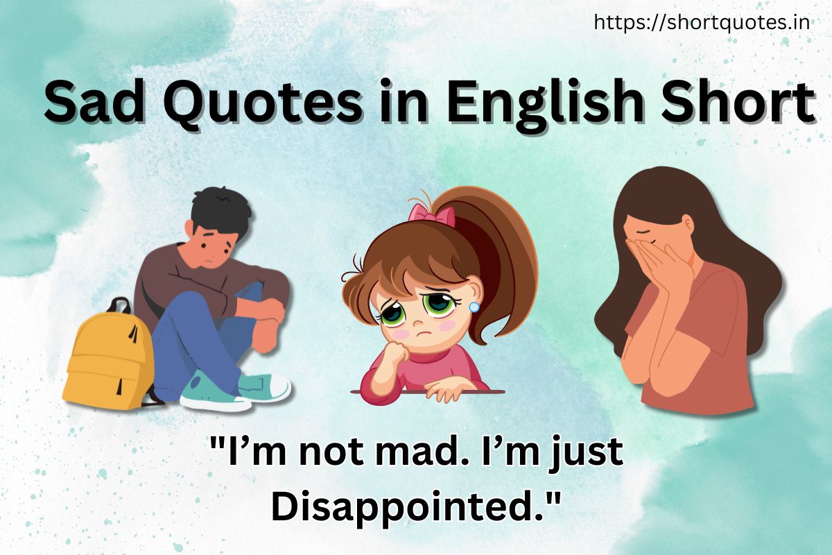 Sad Quotes in English Short