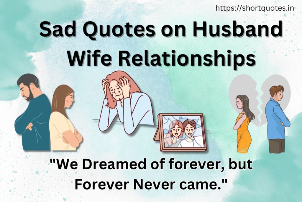 Sad Quotes on Husband Wife Relationships