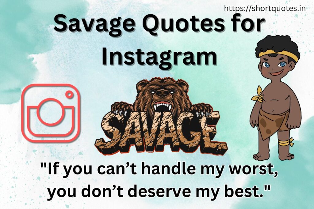 Savage Quotes for Instagram