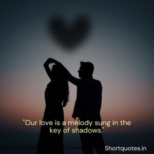 Shadow Love Quotes for Instagram