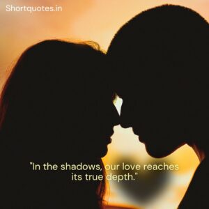 Shadow Love Quotes for Instagram