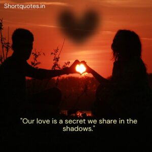 Shadow Love Quotes for Instagram