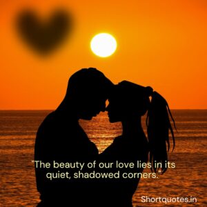 Shadow Love Quotes for Instagram