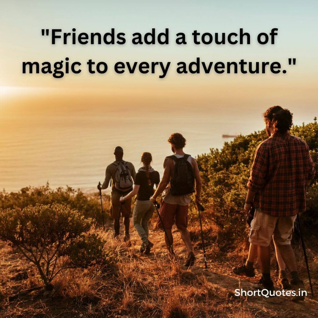 Short Travel Quotes with Friends