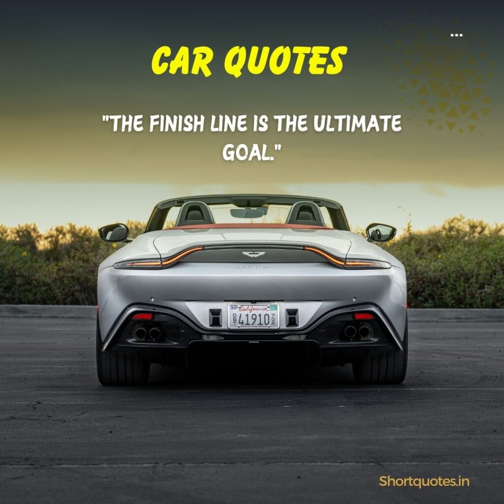  short motivational car quotes