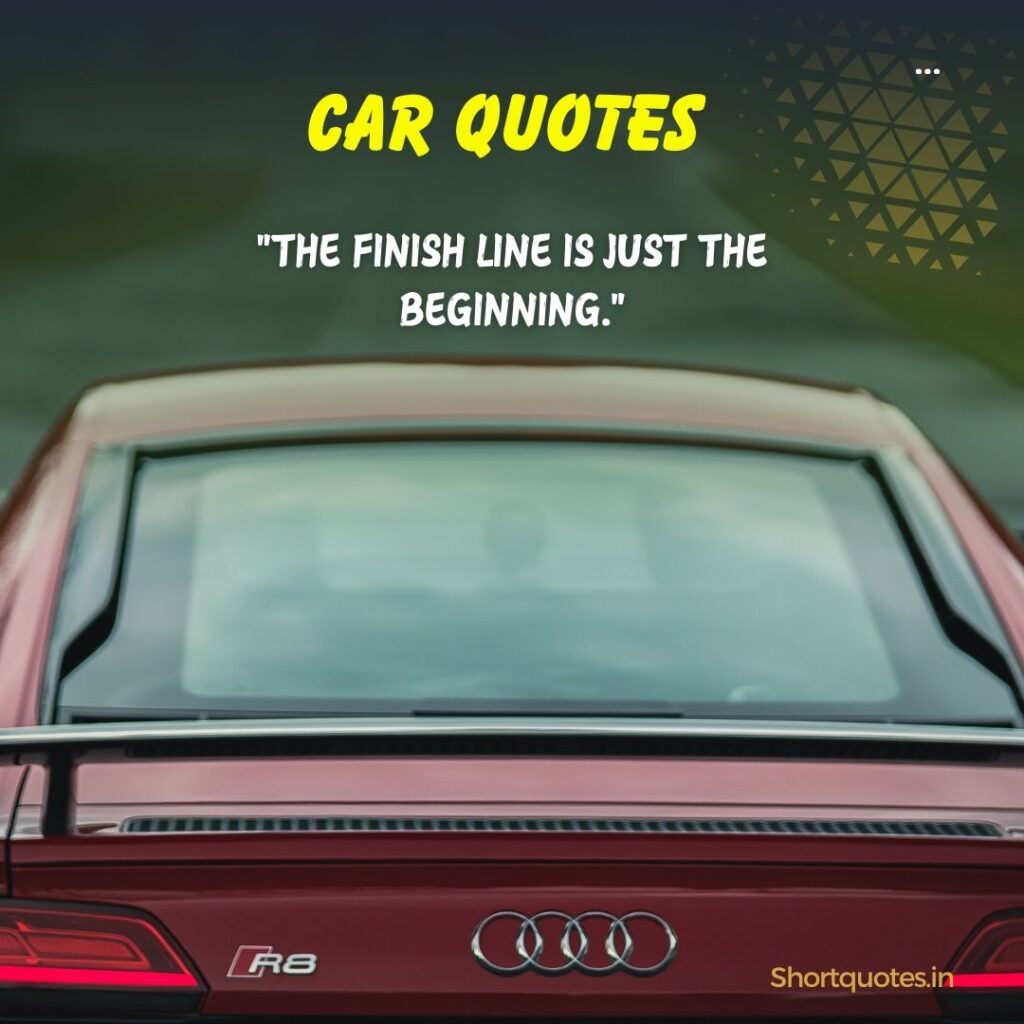 short motivational car quotes