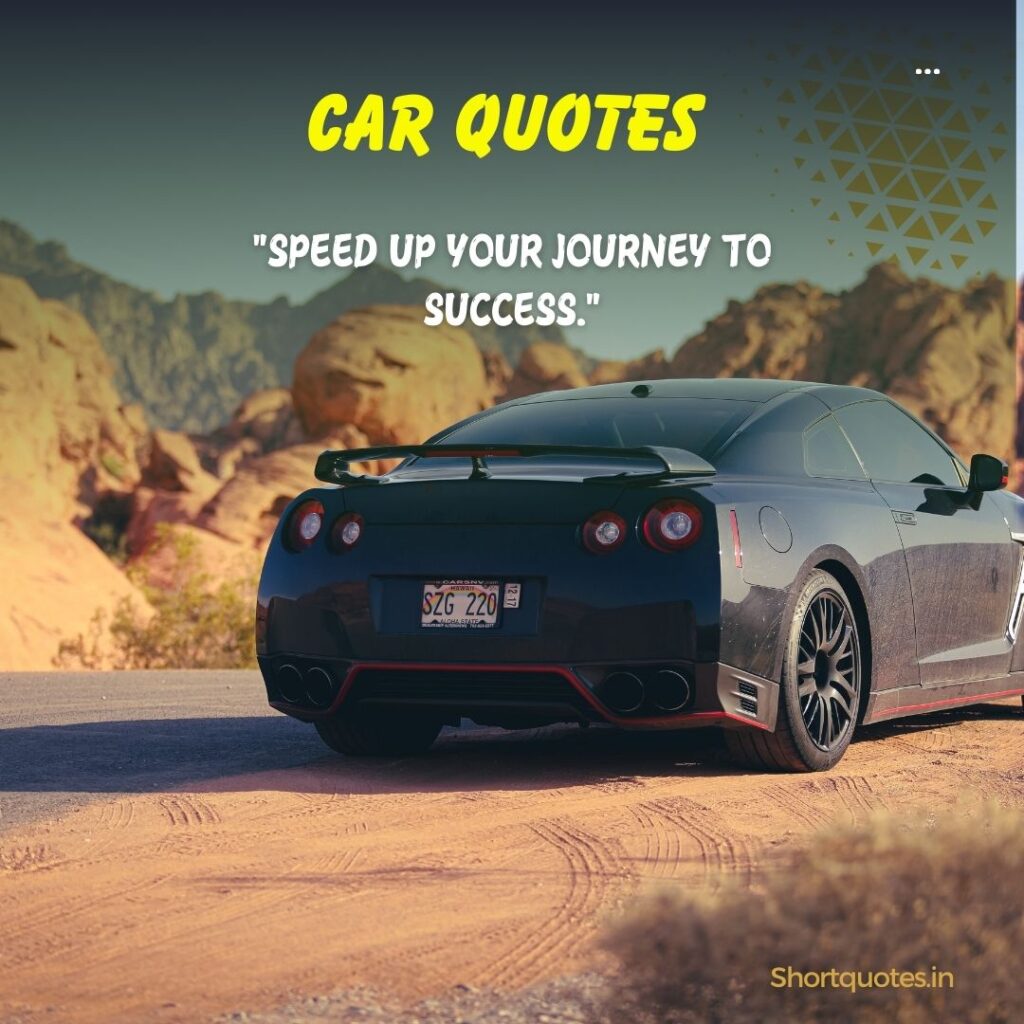 short motivational car quotes