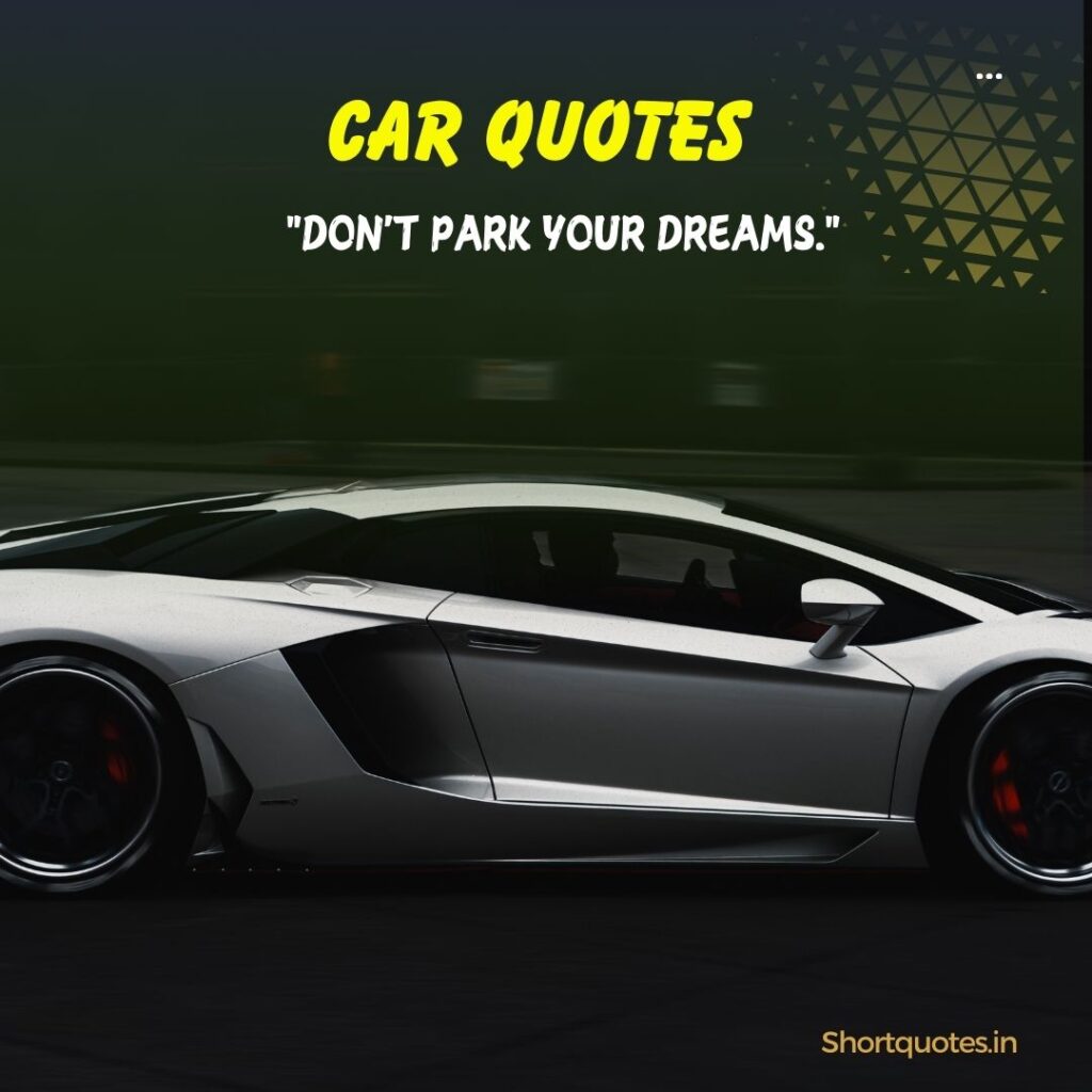 short motivational car quotes